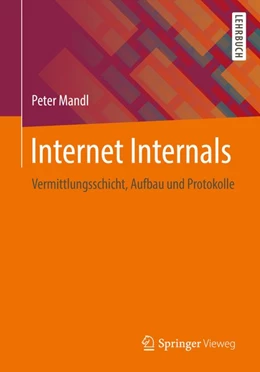 Abbildung von Mandl | Internet Internals | 1. Auflage | 2018 | beck-shop.de