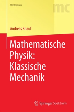 Abbildung von Knauf | Mathematische Physik: Klassische Mechanik | 2. Auflage | 2017 | beck-shop.de