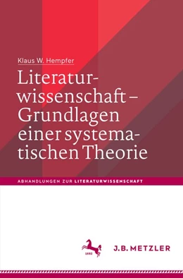 Abbildung von Hempfer | Literaturwissenschaft - Grundlagen einer systematischen Theorie | 1. Auflage | | beck-shop.de