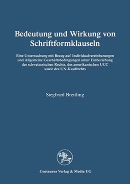 Abbildung von Breitling | Bedeutung und Wirkung von Schriftformklauseln | 1. Auflage | 2017 | beck-shop.de
