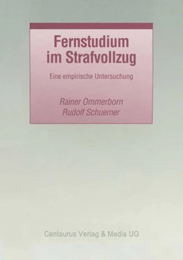 Abbildung von Schuemer / Ommerborn | Fernstudium im Strafvollzug | 1. Auflage | 2017 | beck-shop.de