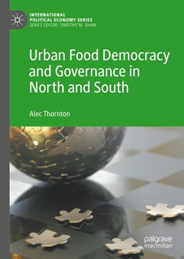 Abbildung von Thornton | Urban Food Democracy and Governance in North and South | 1. Auflage | 2019 | beck-shop.de