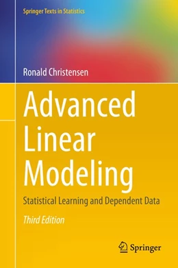 Abbildung von Christensen | Advanced Linear Modeling | 3. Auflage | 2019 | beck-shop.de