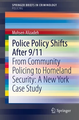 Abbildung von Alizadeh | Police Policy Shifts After 9/11 | 1. Auflage | 2019 | beck-shop.de