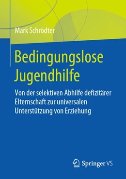 Abbildung von Schrödter | Bedingungslose Jugendhilfe | 1. Auflage | 2019 | beck-shop.de