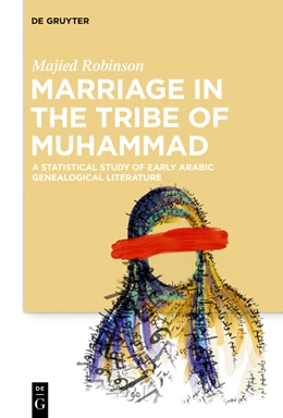 Abbildung von Robinson | Marriage in the Tribe of Muhammad | 1. Auflage | 2020 | beck-shop.de