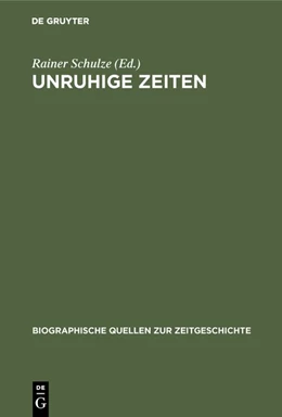 Abbildung von Schulze | Unruhige Zeiten | 2. Auflage | 2018 | beck-shop.de