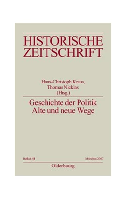 Abbildung von Kraus / Nicklas | Geschichte der Politik | 1. Auflage | 2019 | beck-shop.de