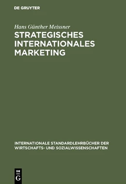 Abbildung von Meissner | Strategisches Internationales Marketing | 2. Auflage | 2018 | beck-shop.de