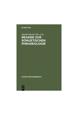 Abbildung von Jaksche / Sialm | Reader zur sowjetischen Phraseologie | 1. Auflage | 2019 | beck-shop.de