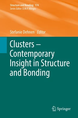 Abbildung von Dehnen | Clusters - Contemporary Insight in Structure and Bonding | 1. Auflage | 2017 | beck-shop.de