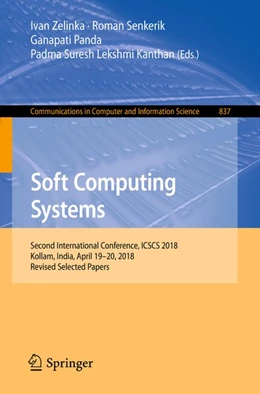 Abbildung von Zelinka / Senkerik | Soft Computing Systems | 1. Auflage | 2018 | beck-shop.de
