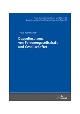 Abbildung von Haselwander | Doppelinsolvenz von Personengesellschaft und Gesellschafter | 1. Auflage | 2019 | beck-shop.de