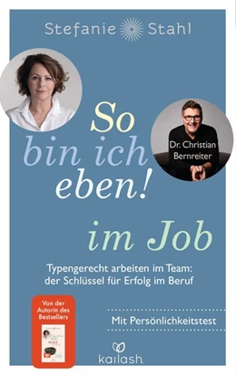 Abbildung von Stahl / Bernreiter | So bin ich eben! im Job | 1. Auflage | 2020 | beck-shop.de