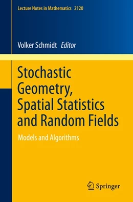 Abbildung von Schmidt | Stochastic Geometry, Spatial Statistics and Random Fields | 1. Auflage | 2014 | beck-shop.de