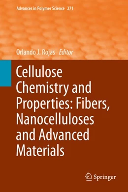 Abbildung von Rojas | Cellulose Chemistry and Properties: Fibers, Nanocelluloses and Advanced Materials | 1. Auflage | 2016 | beck-shop.de