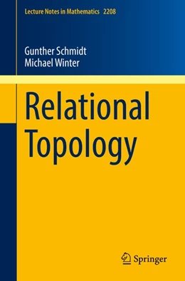 Abbildung von Schmidt / Winter | Relational Topology | 1. Auflage | 2018 | beck-shop.de