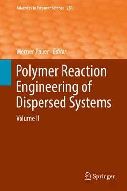 Abbildung von Pauer | Polymer Reaction Engineering of Dispersed Systems | 1. Auflage | 2018 | beck-shop.de