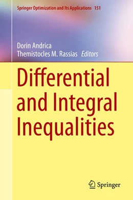 Abbildung von Andrica / Rassias | Differential and Integral Inequalities | 1. Auflage | 2019 | beck-shop.de