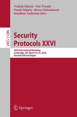 Abbildung von Matyás / Svenda | Security Protocols XXVI | 1. Auflage | 2018 | beck-shop.de
