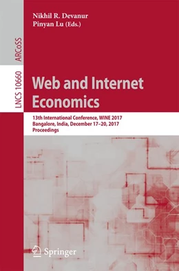 Abbildung von R. Devanur / Lu | Web and Internet Economics | 1. Auflage | 2017 | beck-shop.de