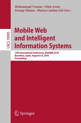Abbildung von Younas / Awan | Mobile Web and Intelligent Information Systems | 1. Auflage | 2018 | beck-shop.de