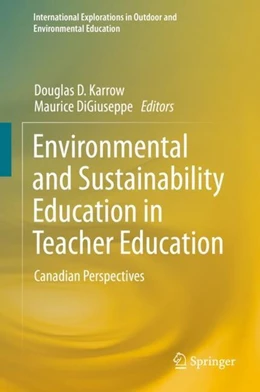 Abbildung von Karrow / Digiuseppe | Environmental and Sustainability Education in Teacher Education | 1. Auflage | 2020 | beck-shop.de
