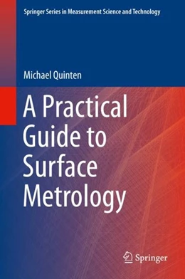 Abbildung von Quinten | A Practical Guide to Surface Metrology | 1. Auflage | 2020 | beck-shop.de