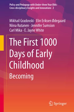 Abbildung von Gradovski / Ødegaard | The First 1000 Days of Early Childhood | 1. Auflage | 2020 | beck-shop.de
