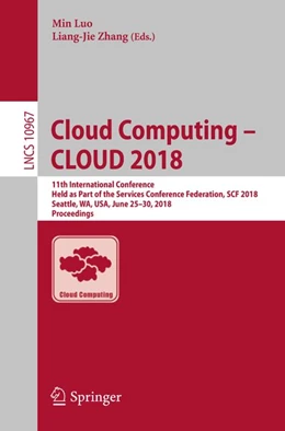 Abbildung von Luo / Zhang | Cloud Computing - CLOUD 2018 | 1. Auflage | 2018 | beck-shop.de