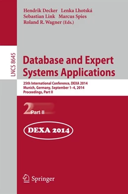 Abbildung von Decker / Lhotská | Database and Expert Systems Applications | 1. Auflage | 2014 | beck-shop.de
