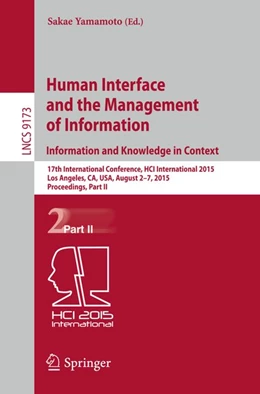 Abbildung von Yamamoto | Human Interface and the Management of Information. Information and Knowledge in Context | 1. Auflage | 2015 | beck-shop.de
