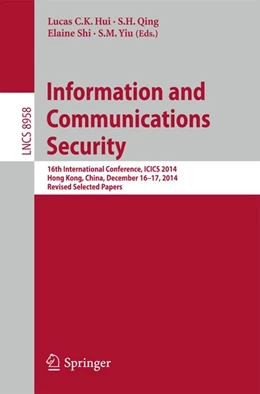Abbildung von Hui / Qing | Information and Communications Security | 1. Auflage | 2015 | beck-shop.de