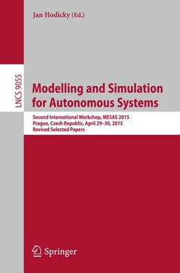 Abbildung von Hodicky | Modelling and Simulation for Autonomous Systems | 1. Auflage | 2015 | beck-shop.de