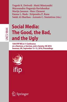 Abbildung von Dwivedi / Mäntymäki | Social Media: The Good, the Bad, and the Ugly | 1. Auflage | 2016 | beck-shop.de