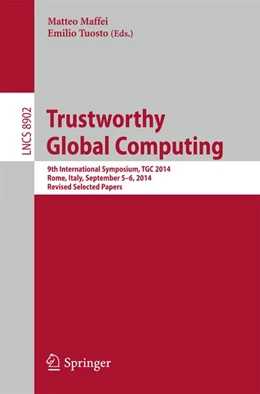 Abbildung von Maffei / Tuosto | Trustworthy Global Computing | 1. Auflage | 2014 | beck-shop.de