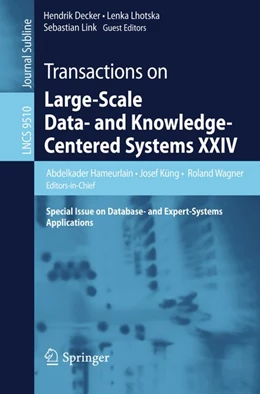 Abbildung von Hameurlain / Küng | Transactions on Large-Scale Data- and Knowledge-Centered Systems XXIV | 1. Auflage | 2016 | beck-shop.de