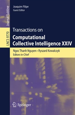Abbildung von Nguyen / Kowalczyk | Transactions on Computational Collective Intelligence XXIV | 1. Auflage | 2016 | beck-shop.de