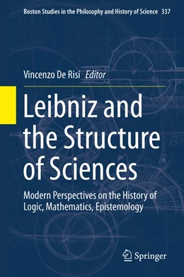 Abbildung von De Risi | Leibniz and the Structure of Sciences | 1. Auflage | 2020 | beck-shop.de