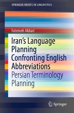 Abbildung von Akbari | Iran's Language Planning Confronting English Abbreviations | 1. Auflage | 2020 | beck-shop.de