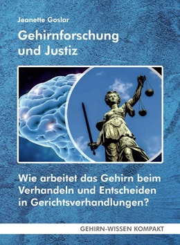 Abbildung von Goslar | Gehirnforschung und Justiz (Taschenbuch) | 1. Auflage | 2019 | beck-shop.de