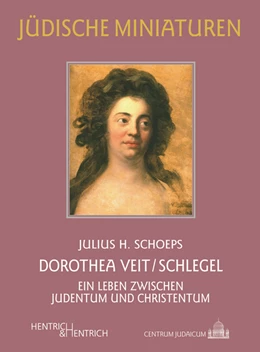 Abbildung von Schoeps | Dorothea Veit/Schlegel | 1. Auflage | 2020 | beck-shop.de