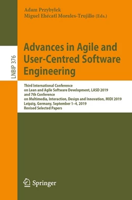 Abbildung von Przybylek / Morales-Trujillo | Advances in Agile and User-Centred Software Engineering | 1. Auflage | 2020 | beck-shop.de