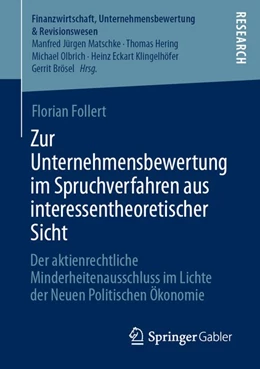 Abbildung von Follert | Zur Unternehmensbewertung im Spruchverfahren aus interessentheoretischer Sicht | 1. Auflage | 2020 | beck-shop.de