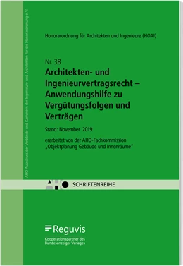 Abbildung von Architekten- und Ingenieurvertragsrecht – Anwendungshilfe zu Vergütungsfolgen und Verträgen | 1. Auflage | 2019 | 38 | beck-shop.de