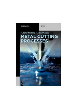 Abbildung von Pandey / Goyal | Metal Cutting Processes | 1. Auflage | 2022 | beck-shop.de