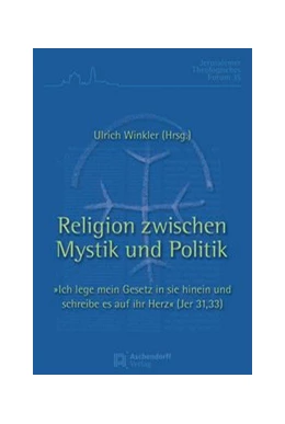 Abbildung von Winkler | Religion zwischen Mystik und Politik | 1. Auflage | 2020 | 35 | beck-shop.de