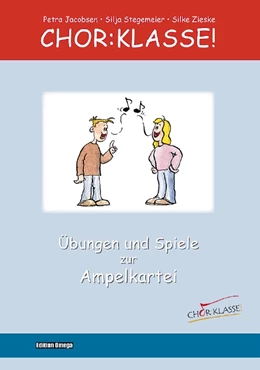 Abbildung von Jacobsen / Layer | Chor:Klasse! - Übungen und Spiele zur Ampelkartei | 1. Auflage | 2018 | beck-shop.de