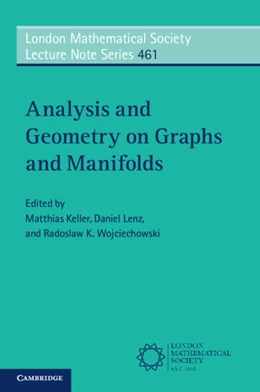 Abbildung von Keller / Lenz | Analysis and Geometry on Graphs and Manifolds | 1. Auflage | 2020 | 461 | beck-shop.de