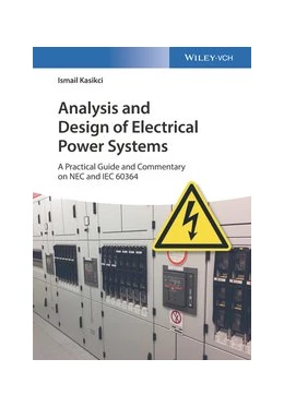 Abbildung von Kasikci | Analysis and Design of Electrical Power Systems | 1. Auflage | 2022 | beck-shop.de